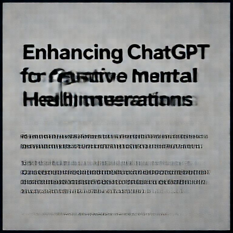 Enhancing ChatGPT for Sensitive Mental Health Conversations